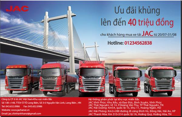 Ưu đãi khủng lên đến 40 triệu từ JAC cho khách hàng mua xe tải JAC từ 20/07-31/08